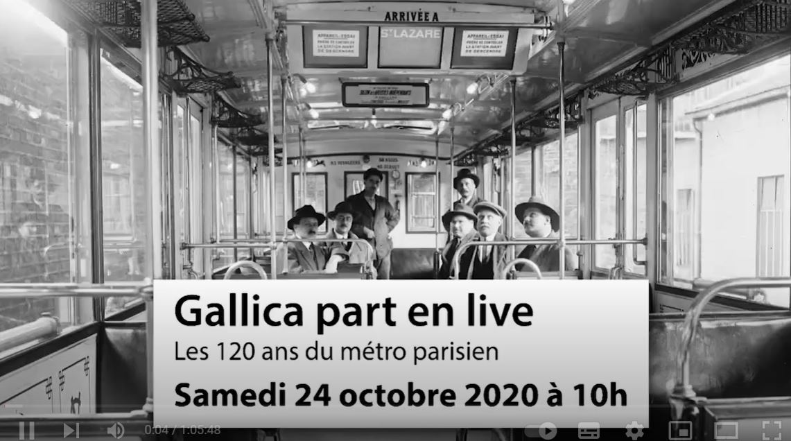 Les 120 ans du métro parisien – Gallica part en Live !